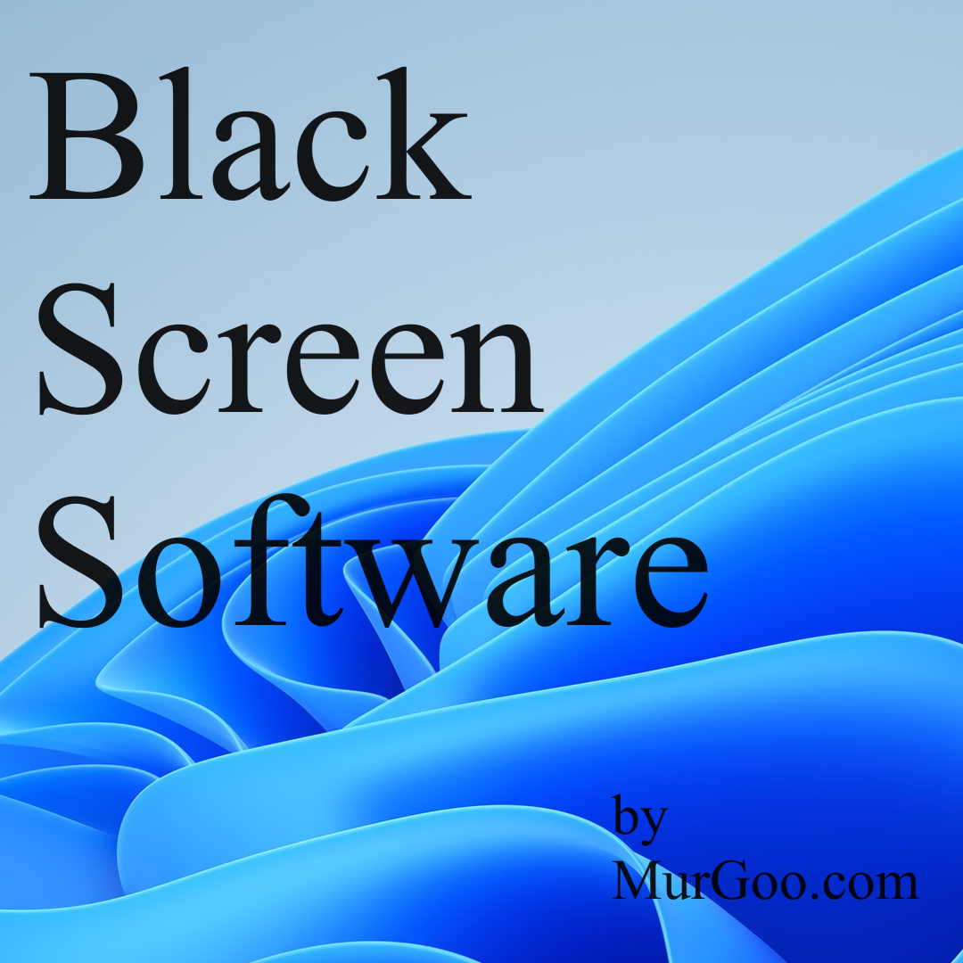 Black Screen Software